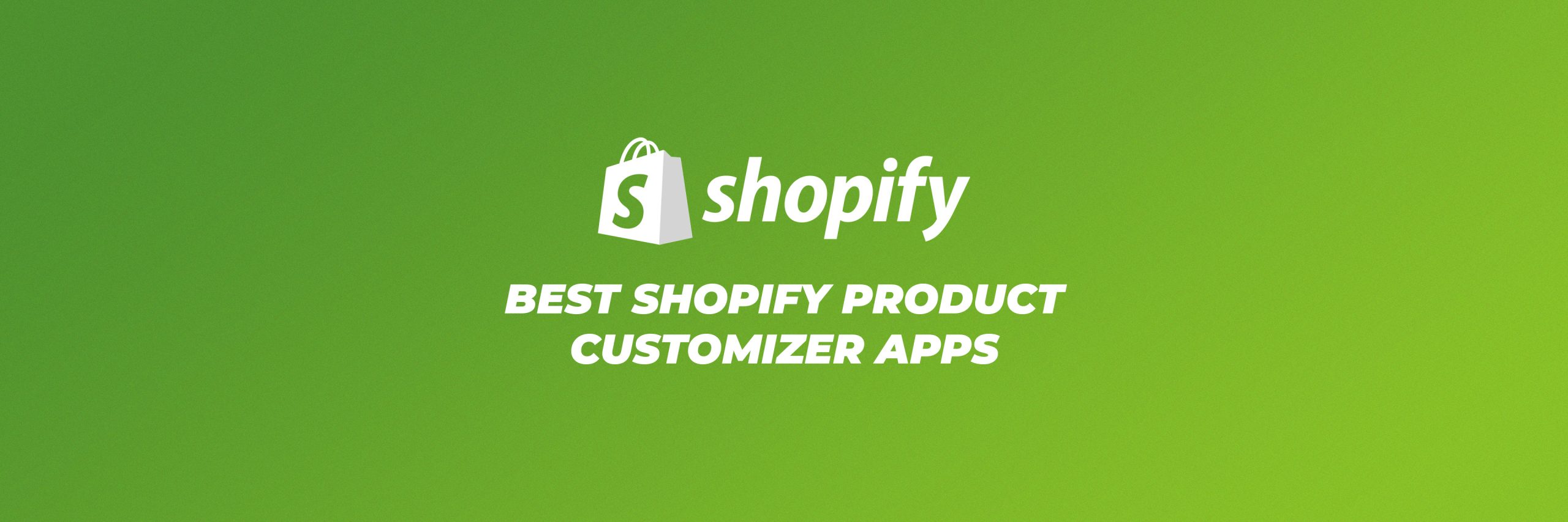 best product customizer apps