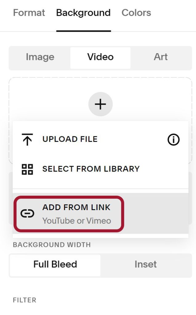 Add from link option to embed a video from Youtube or Vimeo on a Squarespace site.