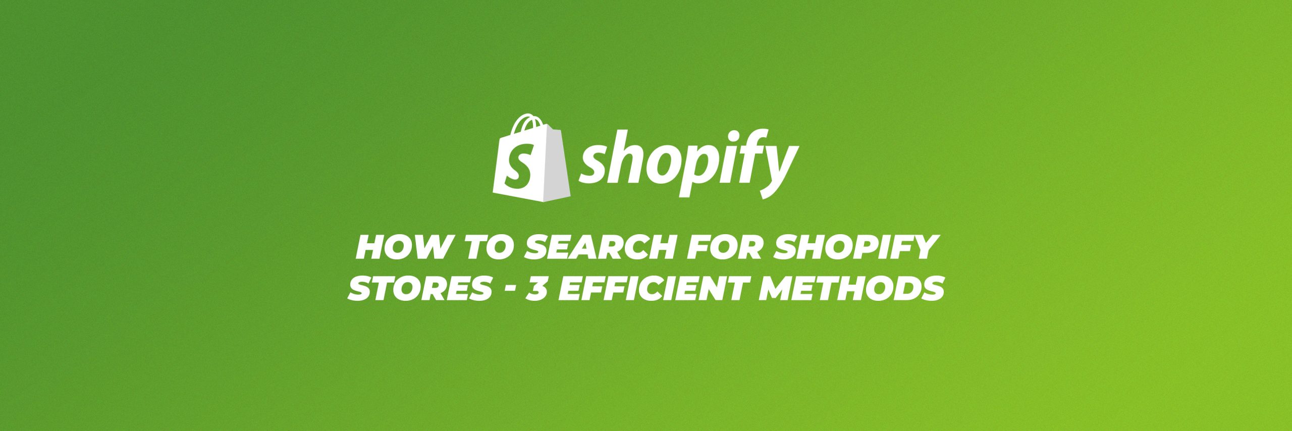 How to search for Shopify stores