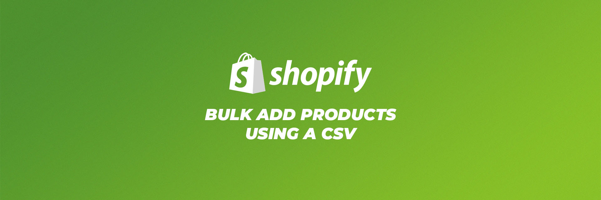 upload products to shopify with a csv