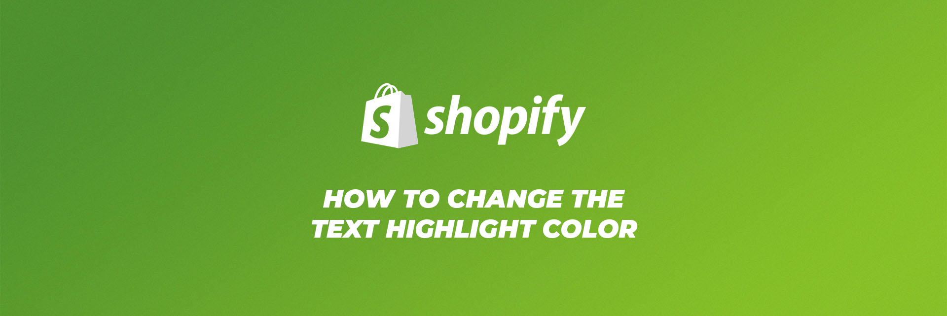text highlight shopify color