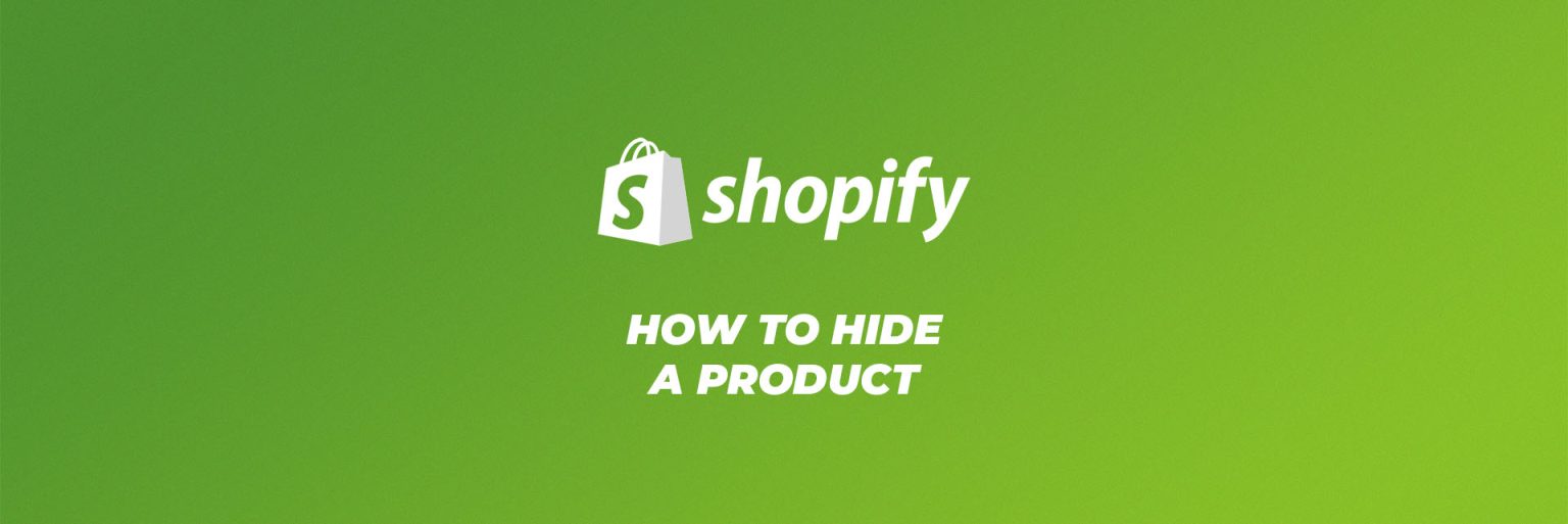 How to Hide a Product on Shopify & Avoid SEO Damage
